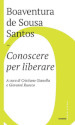 Conoscere per liberare