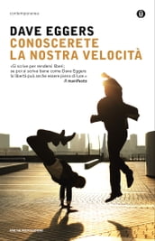 Conoscerete la nostra velocità (Mondadori)