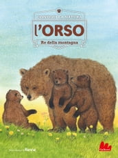 Conosci la natura. l ORSO