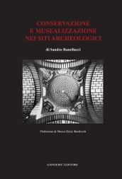 Conservazione e musealizzazione nei siti archeologici