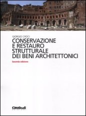 Conservazione e restauro strutturale dei beni architettonici