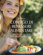 Consigli di benessere alimentare