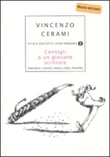 Consigli a un giovane scrittore - Vincenzo Cerami