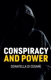 Conspiracy and Power