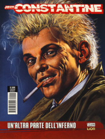 Constantine. 26: Un' altra parte dell'inferno - Garth Ennis - Steve Dillon