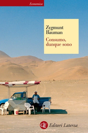 Consumo, dunque sono - Zygmunt Bauman