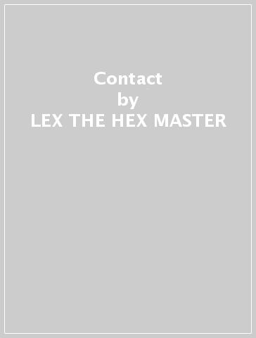 Contact - LEX THE HEX MASTER