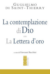 La Contemplazione di Dio-La Lettera d oro