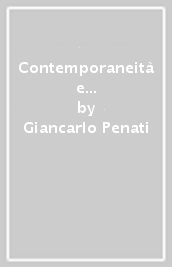 Contemporaneità e postmoderno. Nuove vie del pensiero?