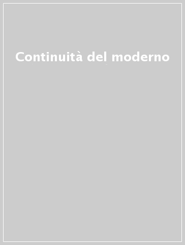 Continuità del moderno