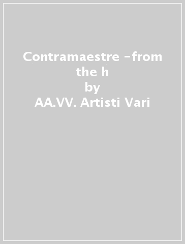 Contramaestre -from the h - AA.VV. Artisti Vari