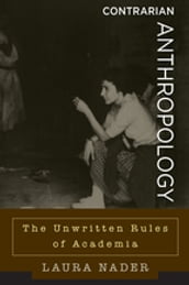 Contrarian Anthropology