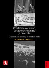 Contrarrevolución, colaboracionismo y protesta