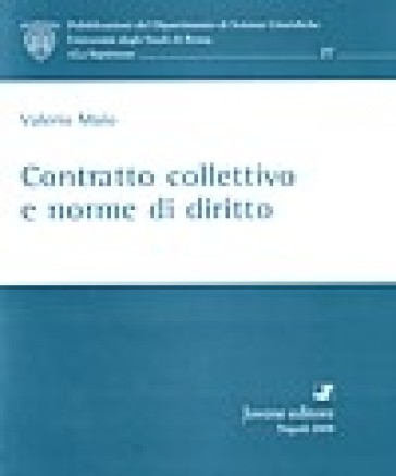 Contratto collettivo e norme di diritto - Valerio Maio