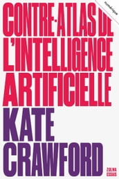 Contre-atlas de l Intelligence artificielle