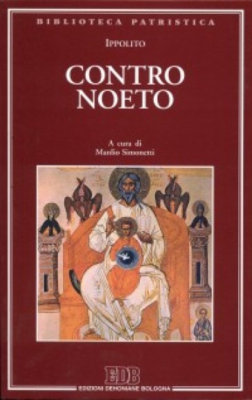 Contro Noeto - Ippolito (sant