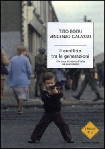 Contro i giovani. Come l'Italia sta tradendo le nuove generazioni - Tito Boeri - Vincenzo Galasso