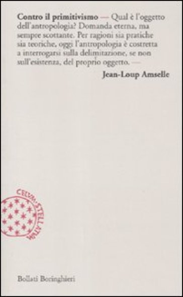 Contro il primitivismo - Jean-Loup Amselle