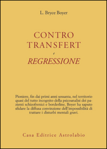 Controtransfert e regressione - L. Bryce Boyer
