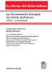 La Convenzione europea dei diritti dell uomo. I diritti. La procedura