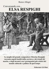 Conversando con... Elsa Respighi