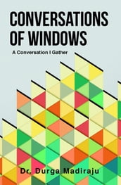 Conversations of Windows