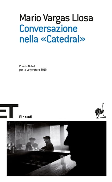 Conversazione nella «Catedral» - Mario Vargas Llosa