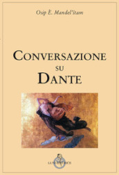 Conversazione su Dante