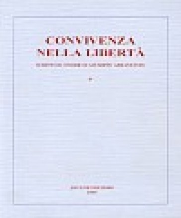 Convivenza nella libertà. Scritti in onore di Giuseppe Abbamonte