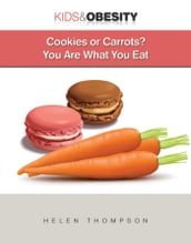 Cookies or Carrots?