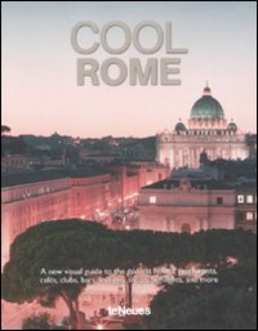Cool Rome. Ediz. multilingue