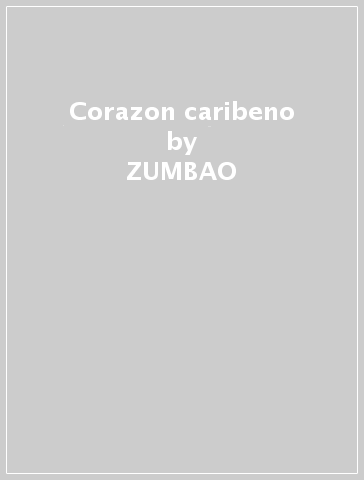 Corazon caribeno - ZUMBAO