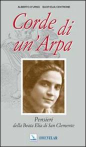 Corde di un arpa. Pensieri della Beata Elia di San Clemente