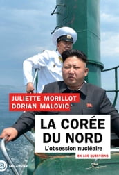 La Corée du Nord en 100 questions