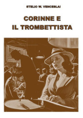 Corinne e il trombettista