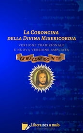 La Coroncina della Divina Misericordia