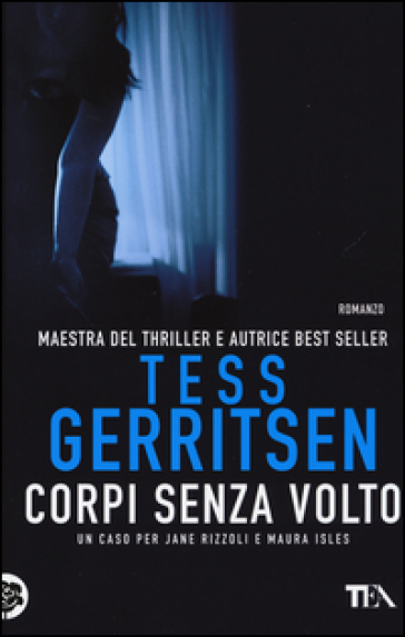 Corpi senza volto - Tess Gerritsen