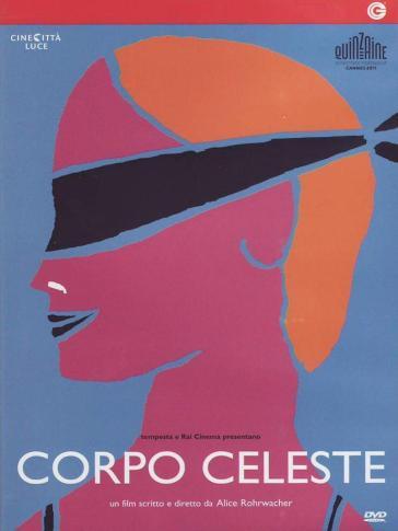 Corpo celeste (DVD) - Alice Rohrwacher