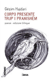 Corpo presente-Trup i pranishem