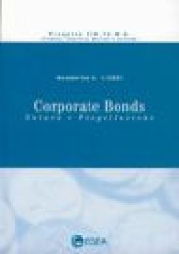 Corporate bonds (2001). 1.Natura e progettazione - Cesare Conti