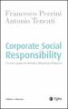 Corporate social responsability. Un nuovo approccio strategico alla gestione d impresa