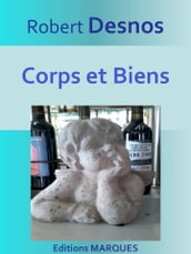 Corps et Biens