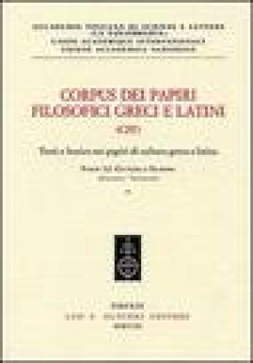 Corpus dei papiri filosofici greci e latini. Testi e lessico nei papiri di cultura greca e latina. 1/2: Autori noti. Cultura e filosofia (Galenus-Isocrates)