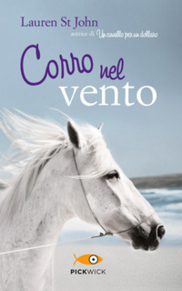 Corro nel vento - Lauren St. John