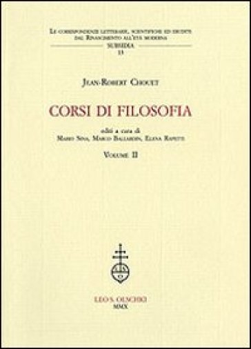 Corsi di filosofia. 2. - Jean-Robert Chouet