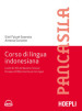 Corso di lingua indonesiana. Livelli A1-B1 del Quadro Comune Europeo di Riferimento per le Lingue