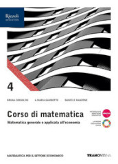 Corso di matematica. Per il 4° anno delle Scuole superiori. Con e-book. Con espansione online. Vol. 2