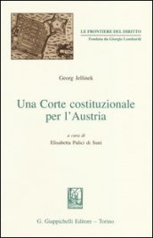 Una Corte costituzionale per l Austria