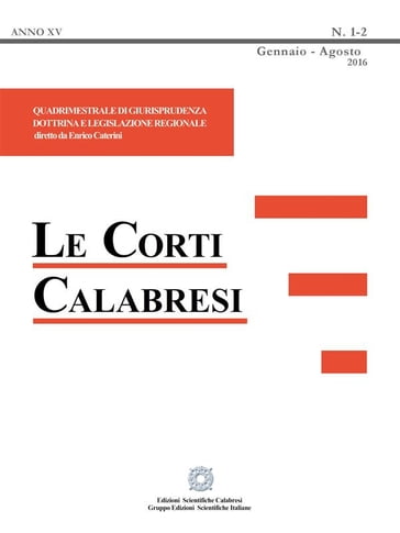 Le Corti Calabresi - Fascicolo 1-2 - 2016 - Enrico Caterini