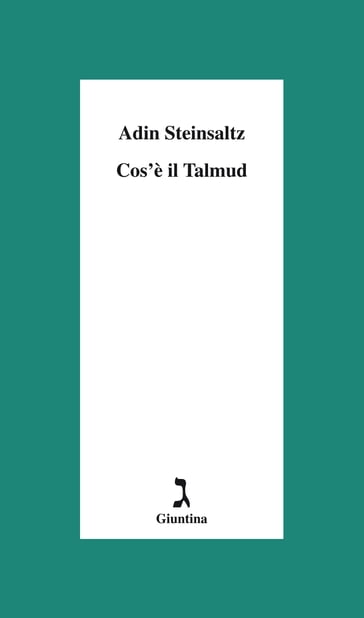 Cos'è il Talmud - Adin Steinsaltz